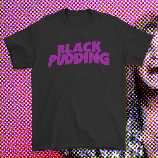 BLACK PUDDING T-SHIRT