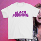 BLACK PUDDING T-SHIRT