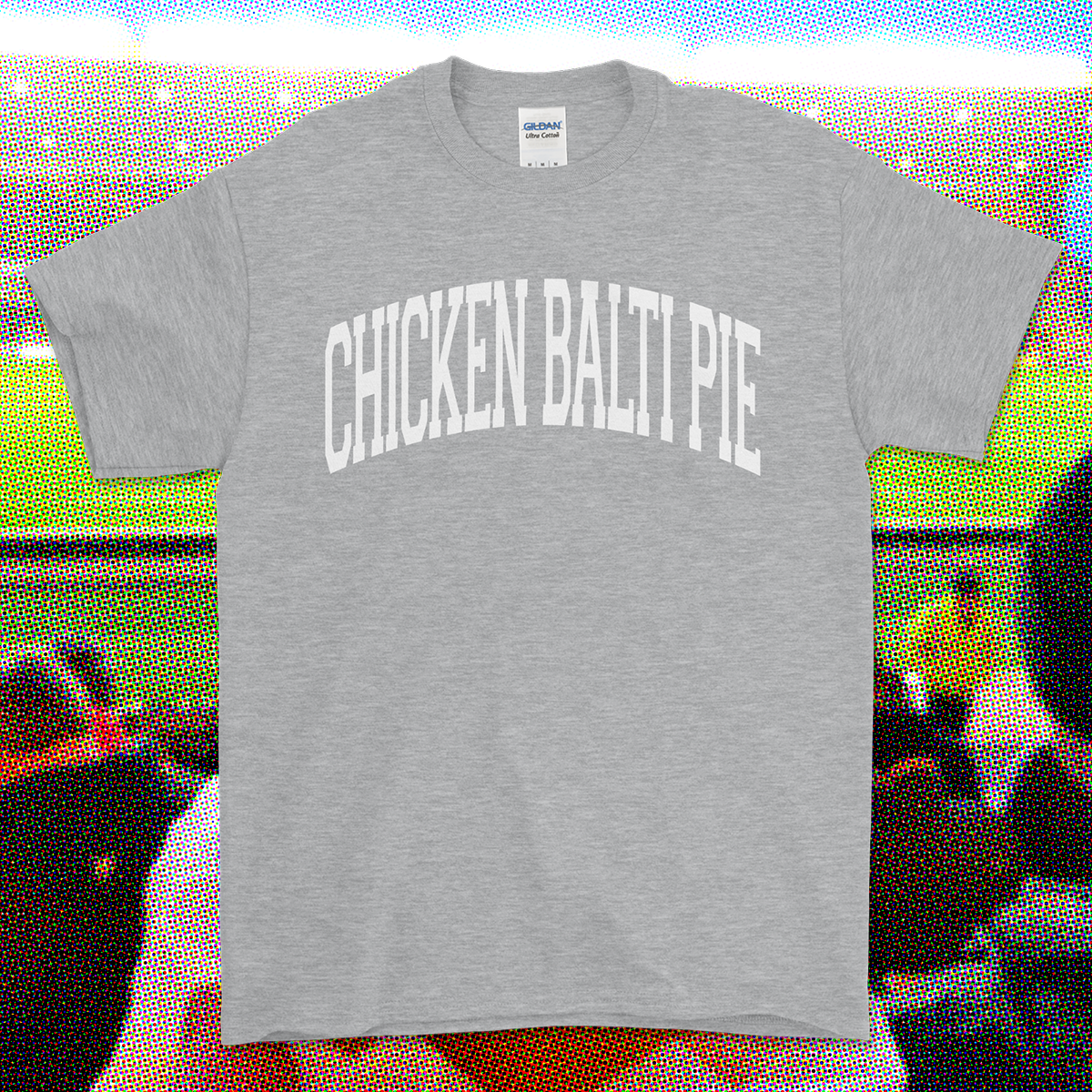 CHICKEN BALTI PIE T-Shirt