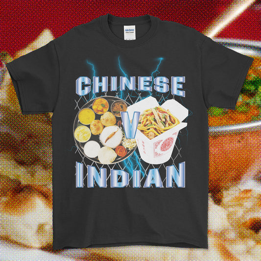 CHINESE v INDIAN T-shirt