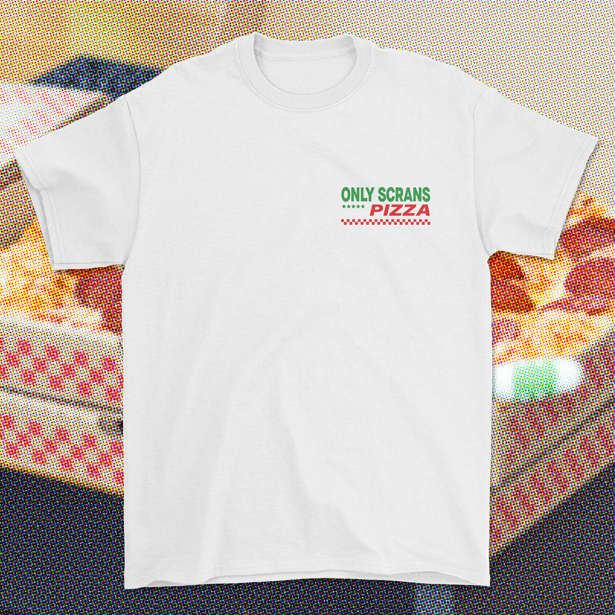 ONLY SCRANS PIZZA T-shirt